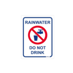 Rain Harvesting 100 x 75mm Metal Rainwater Do Not Drink Sign